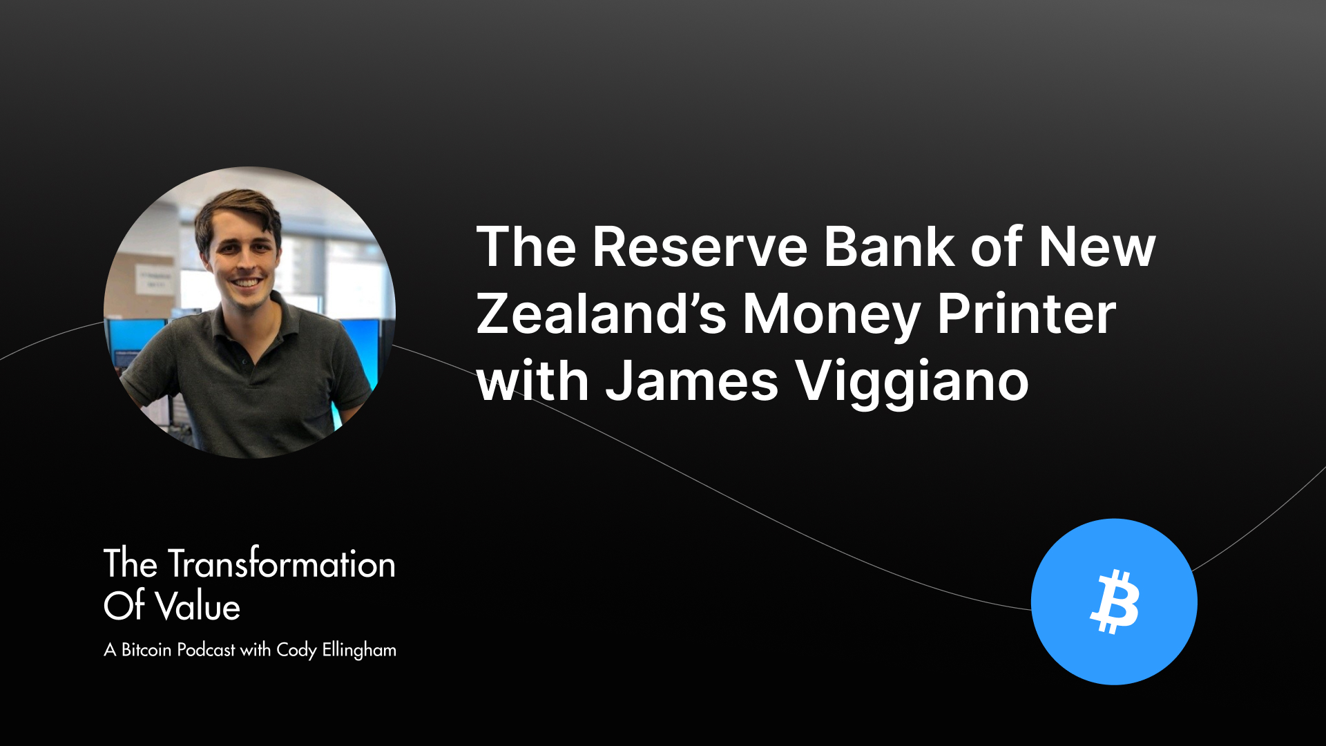 The Reserve Bank of New Zealand’s Money Printer with James Viggiano